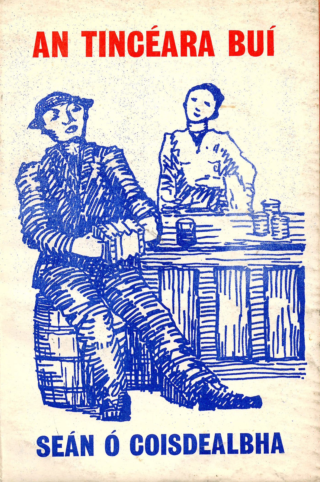 An tincéara buí agus dréachtaí eile