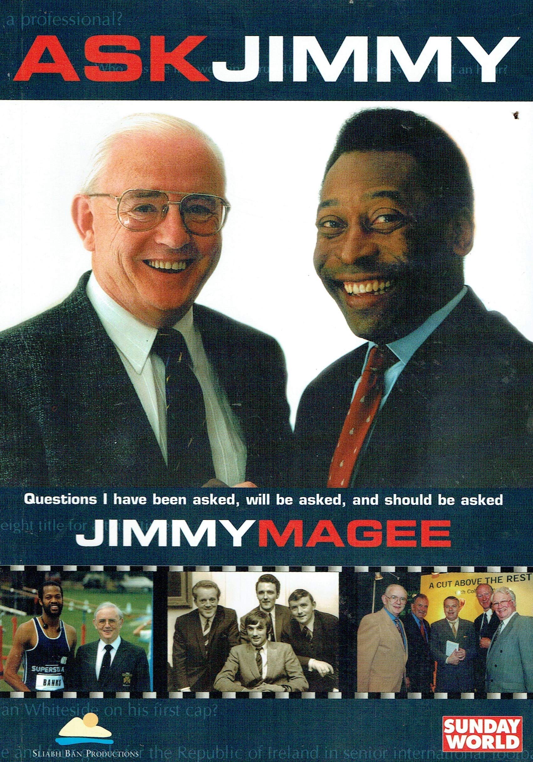 Ask Jimmy: Questions I have been asked, will be asked and should be asked