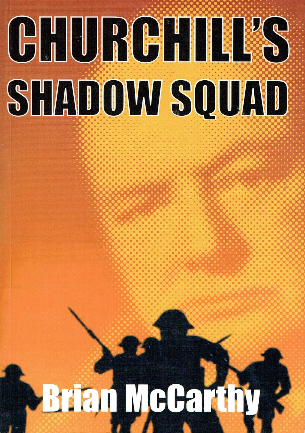 Churchill's Shadow Squad