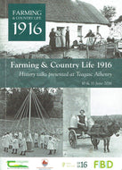 Farming and Country Life 1916: History Talks Presented at Teagasc Athenry, 10 and 11 June 2016