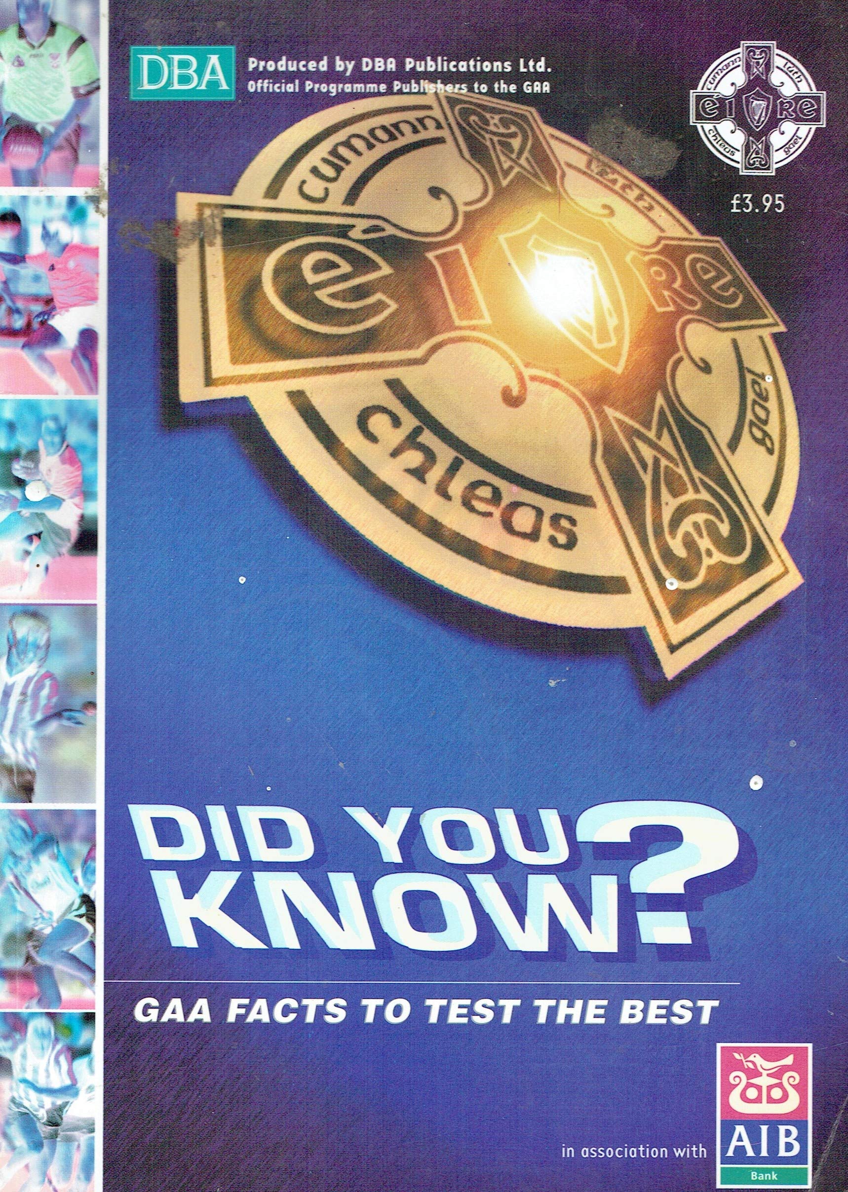 Did You Know?: GAA Facts to Test the Best
