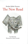 Kotsker Rebbe Presents: The New Road (Nowa Droga)