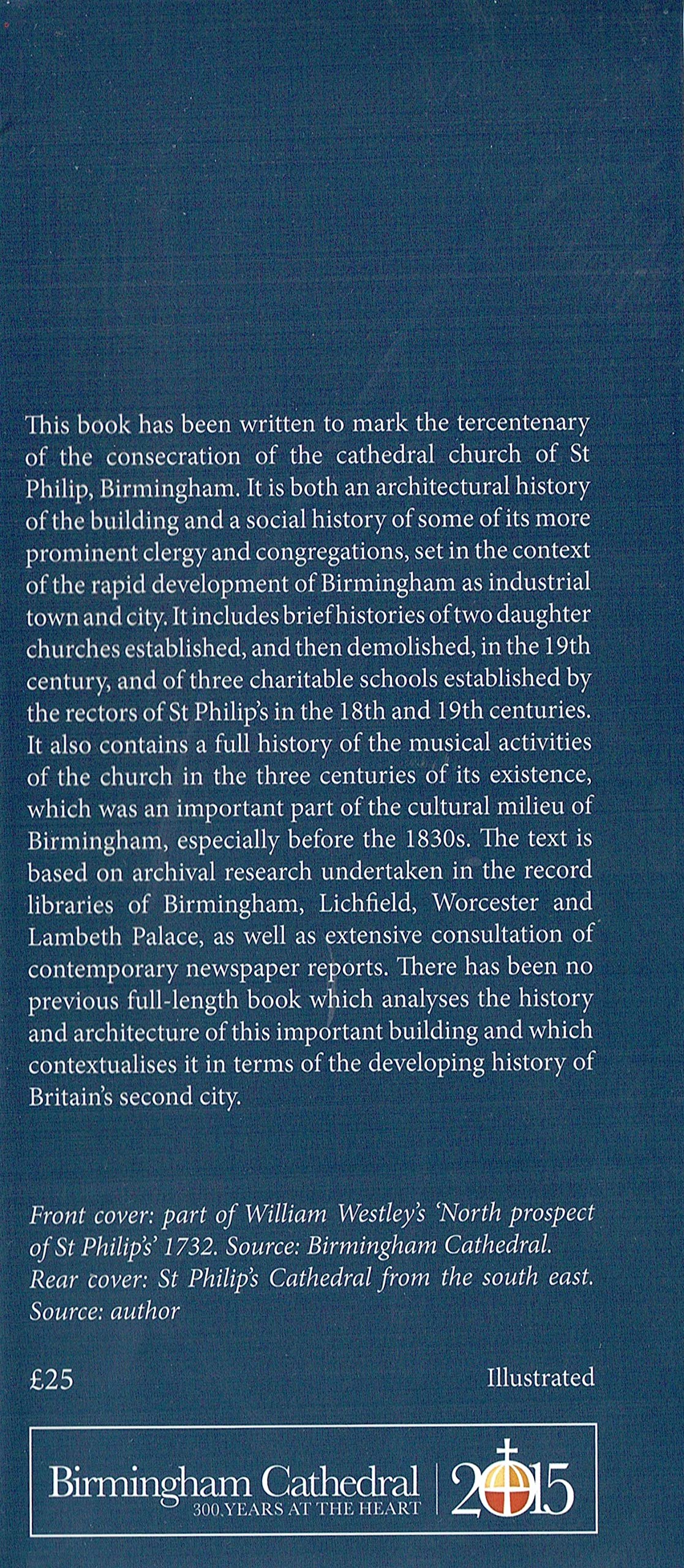 The Pride of the Place: The Cathedral Church of St Philip, Birmingham, 1715-2015