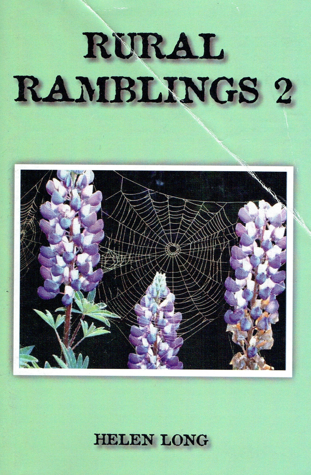 Rural Ramblings 2