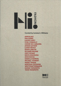 Hi! Fashion - National Design and Craft Gallery Kilkenny, Farmleigh Gallery Dublin