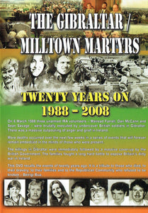 The Gibraltar/Milltown Martyrs - Twenty Years On, 1988-2008