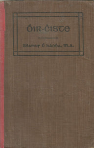 Óir-Chiste: Duanaire Liricí do'n Aos Foghluma