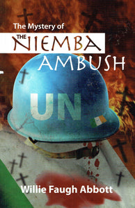 The Mystery of the Niemba Ambush