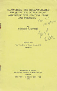 Reconciling the Irreconcilable: The Quest for International Agreement over Political Crime and Terrorism