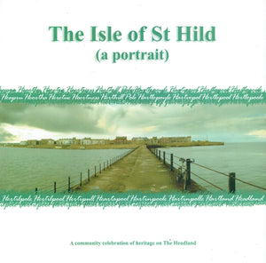 The Isle of St Hild ( a portrait )