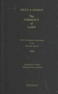 Dicey and Morris on the Conflict of Laws - Third Cumulative Supplement to the Eleventh Edition