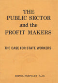 The Public Sector and the Profit Makers: Repsol Pamphlet No. 19