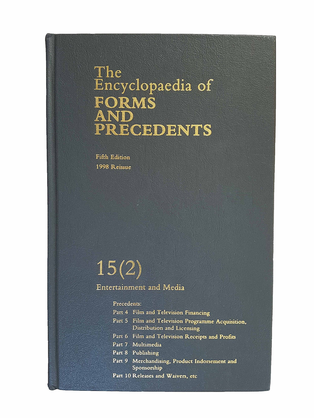 The Encyclopaedia of Forms and Precedents: Volume 15 (2)