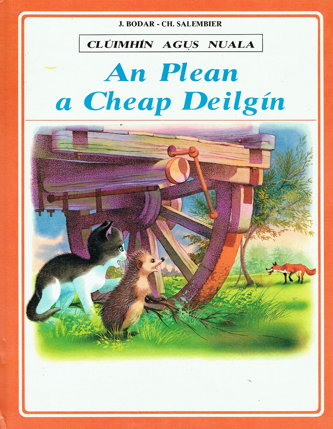 Clúimhín agus Nuala: An Plean a Cheap Deilgín