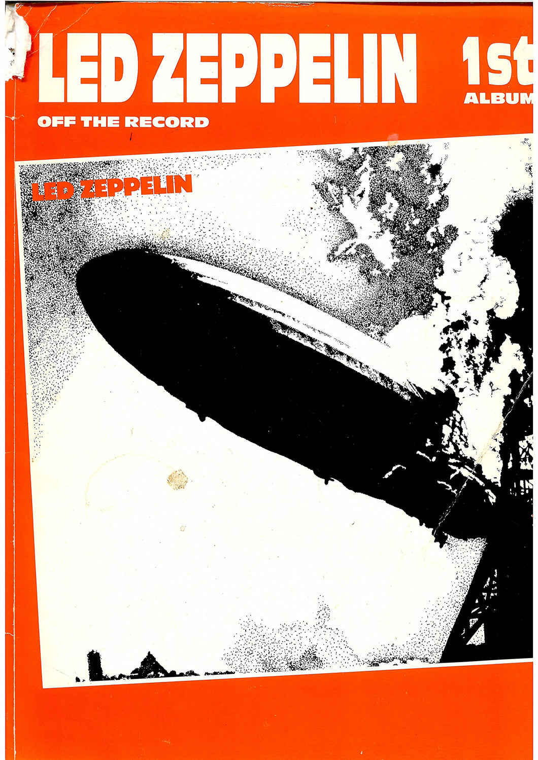 Led Zeppelin 1st Album: Off the Record - Full Musical Score including Guitar Tablature