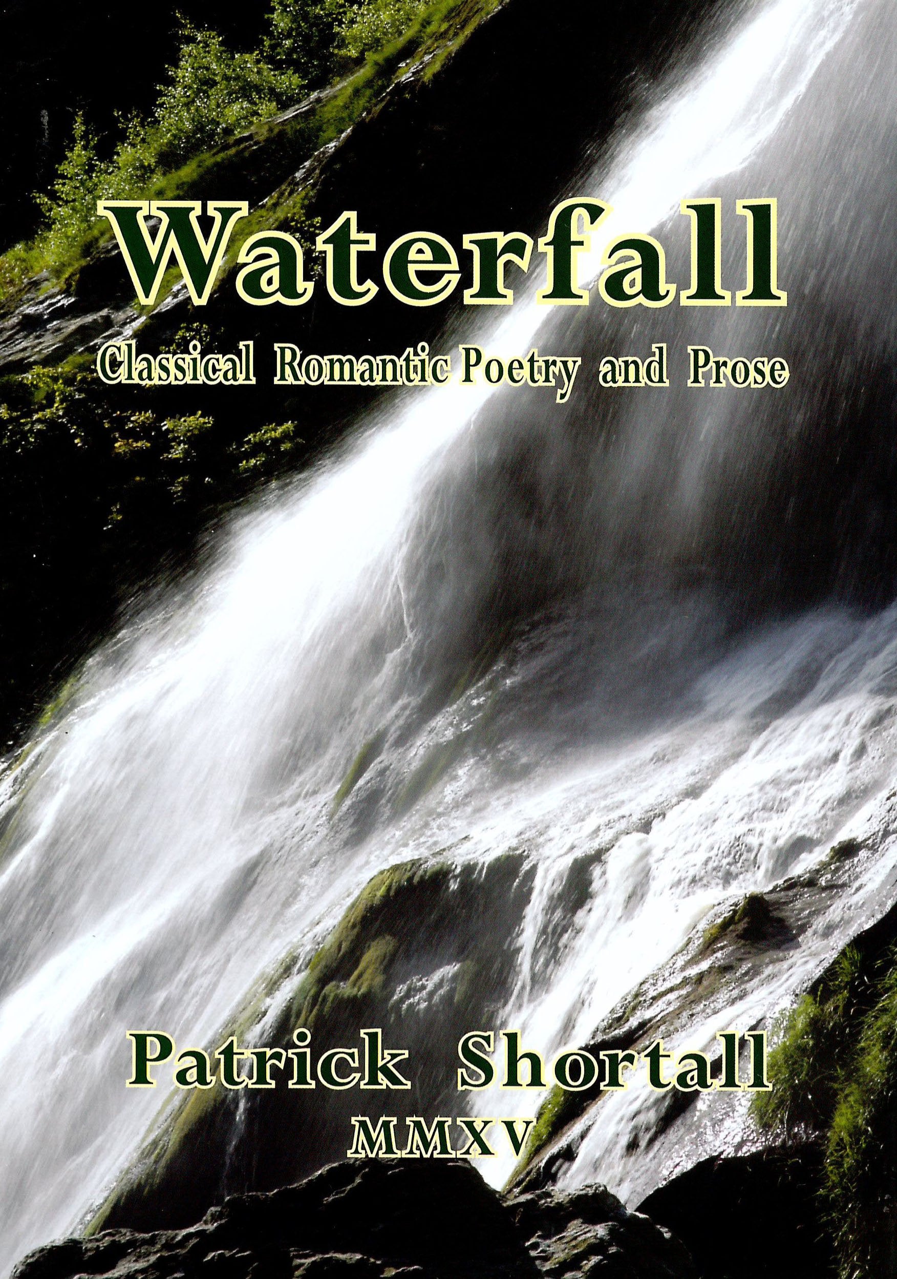 Waterfall: Classical Romantic Poetry and Prose