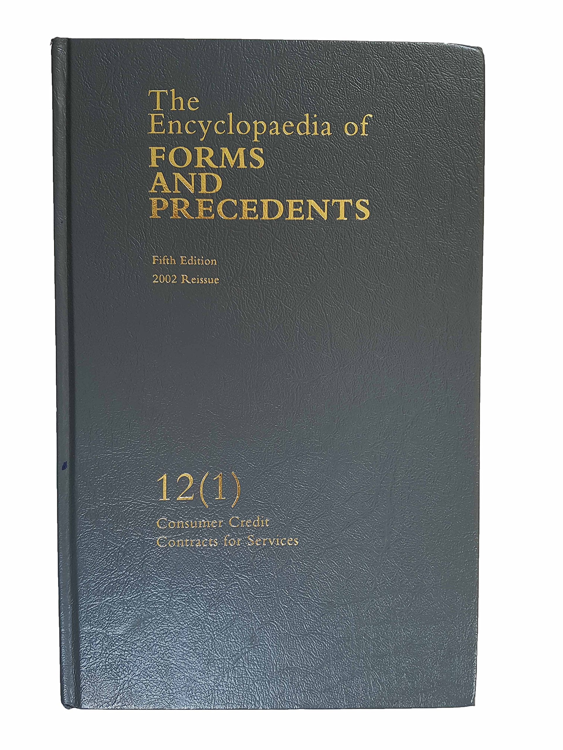 The Encyclopaedia of Forms and Precedents: Volume 12 (1)