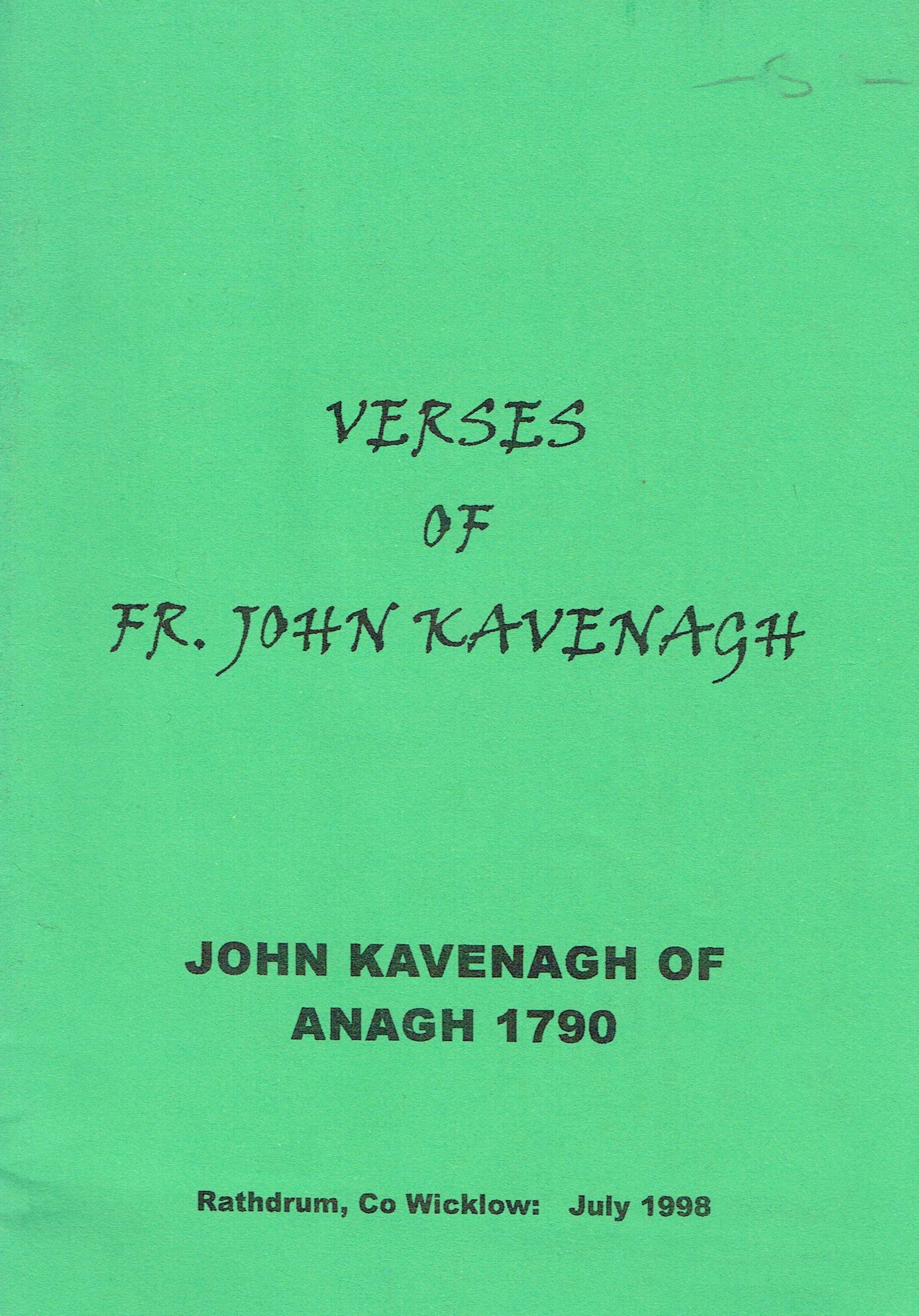 Verses of Fr John Kavenagh - John Kavenagh of Anagh 1790
