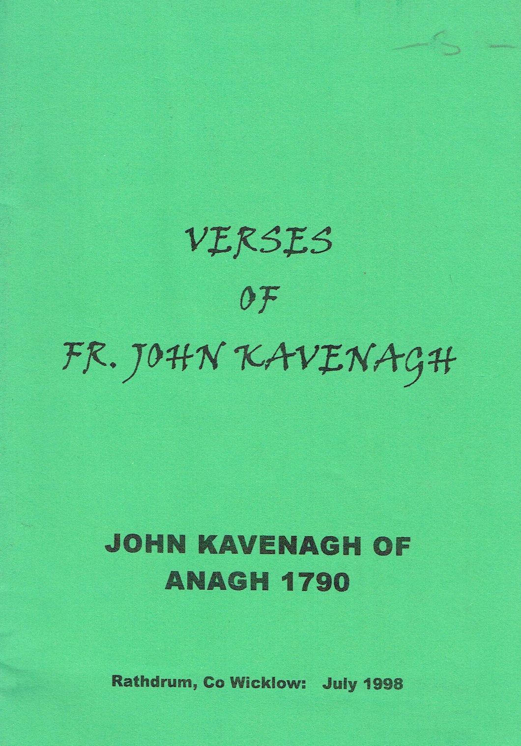 Verses of Fr John Kavenagh - John Kavenagh of Anagh 1790