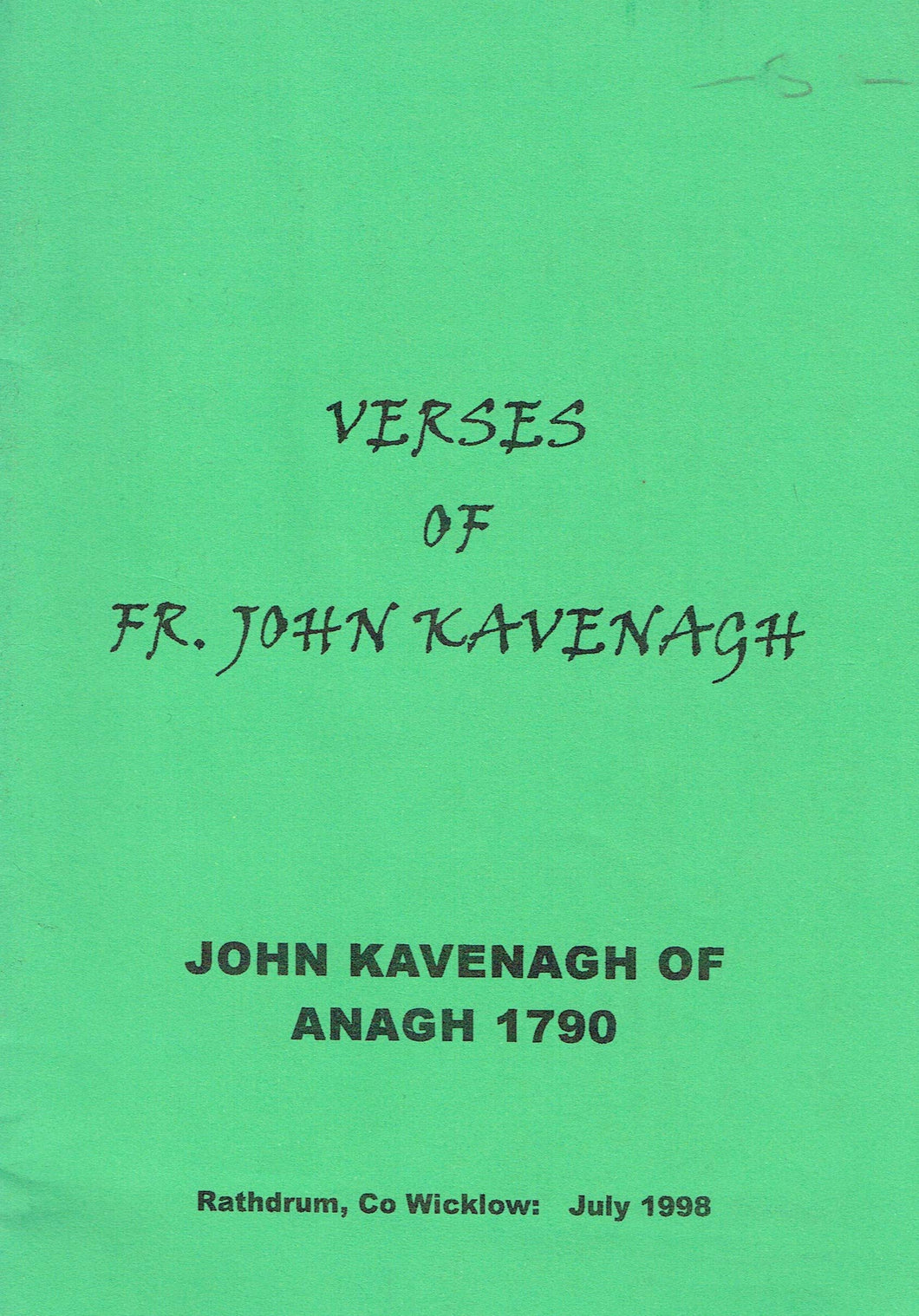 Verses of Fr John Kavenagh - John Kavenagh of Anagh 1790