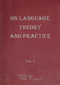 On language theory and practice, Vol 2