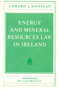 Energy and Mineral Resources Law in Ireland