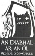 An Diabhal ar an Ól (Agus Scéalta Eile Ón gCian-Oirthear