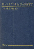 Croner's Health and Safety Case Law Index