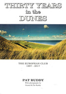 Thirty Years In The Dunes: The European Club 1987-2017