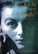 Cé hí seo amuigh?