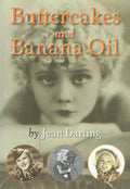 Buttercakes and Banana Oil