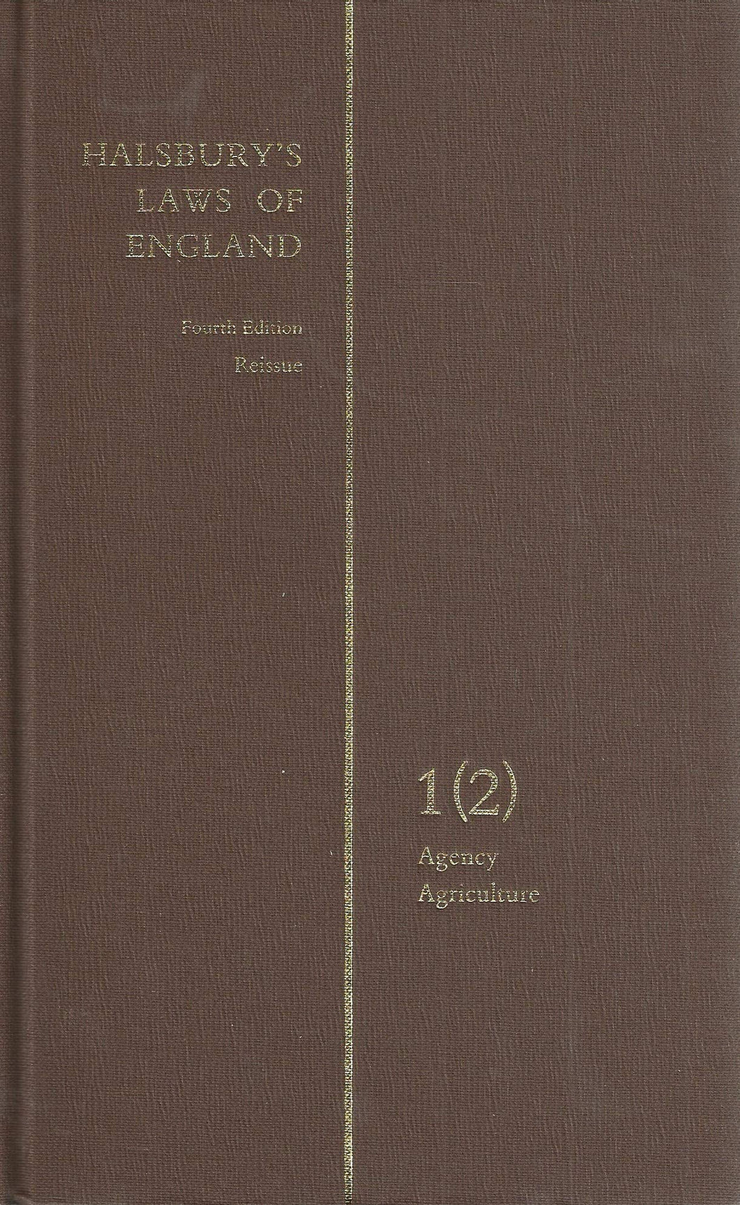 HALSBURY'S STATUTES OF ENGLAND: Agency, Agriculture.