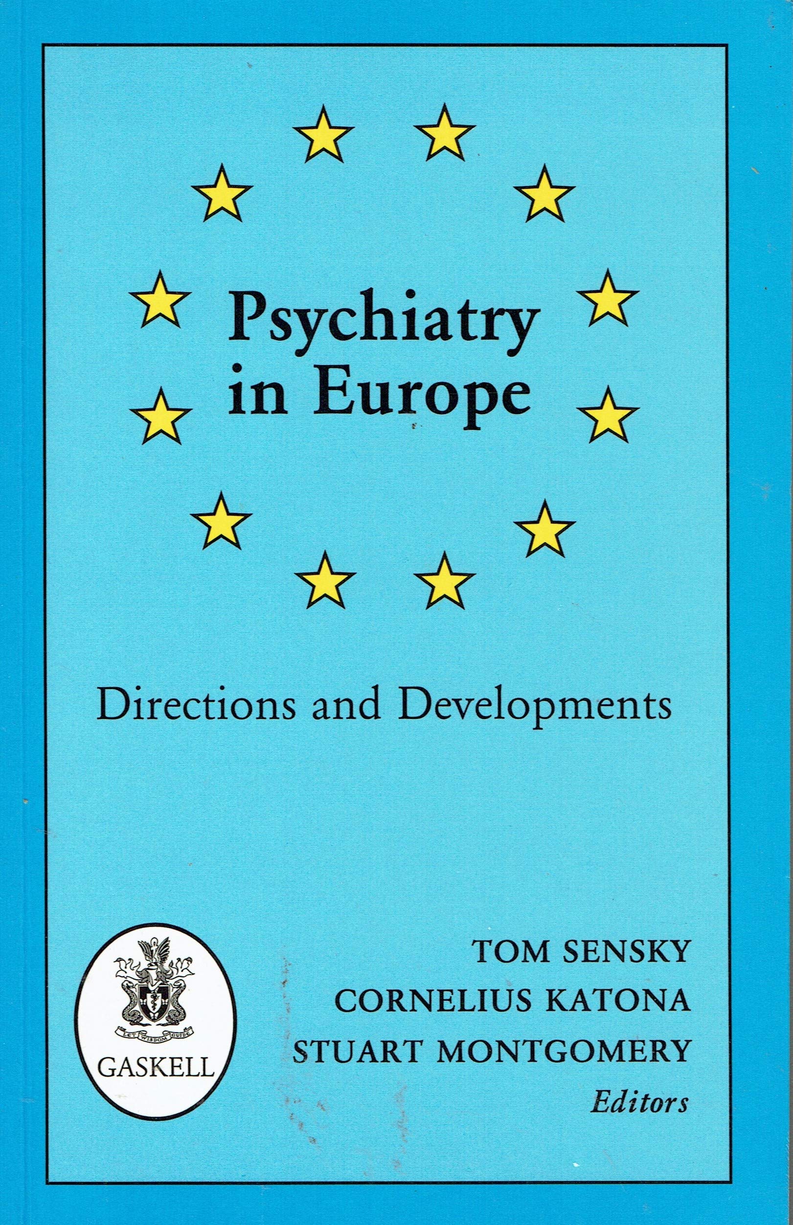 Psychiatry in Europe: Directions and Developments