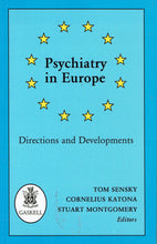 Load image into Gallery viewer, Psychiatry in Europe: Directions and Developments