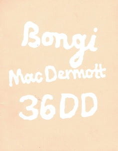 Bongi MacDermott: 36DD