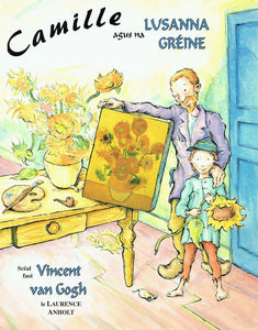 Camille agus na Lusanna Gréine: Scéal faoi Vincent Van Gogh