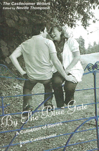 By the Blue Gate: A Collection of Stories from Castlecomer