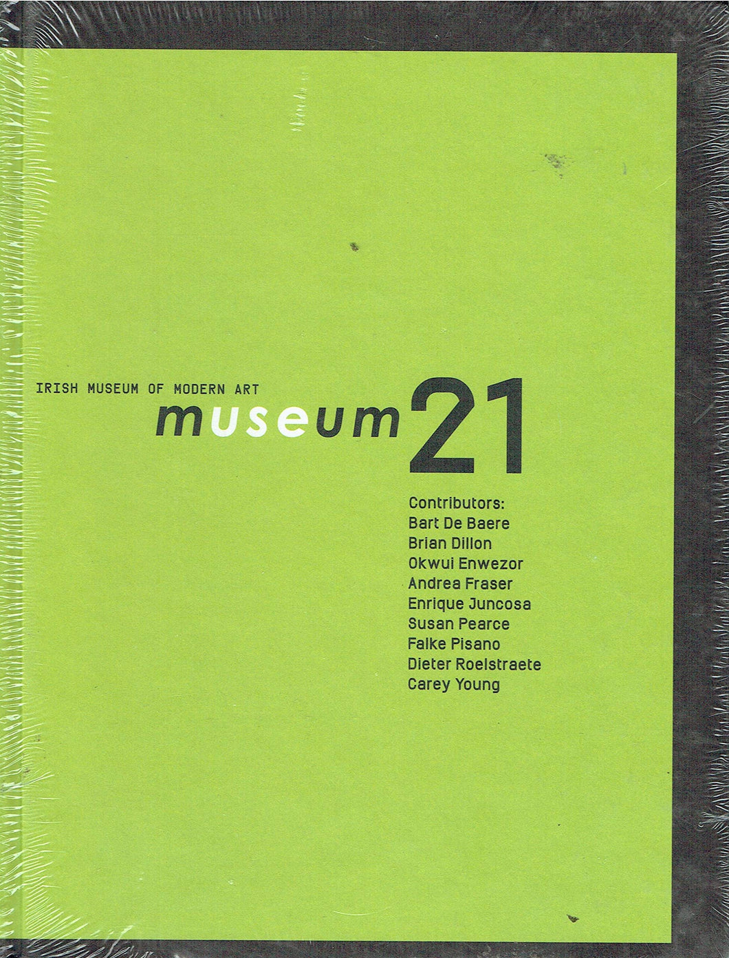 Museum 21 Symposium Institution Idea Practice