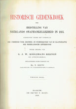Load image into Gallery viewer, Historisch Gedenkboek der Herstelling Van Neerlands Onafhankelijkheid in 1813