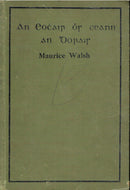 An Eochair os Ceann an Dorais ... Seán Mac Maoláin do chuir i nGaedhilg