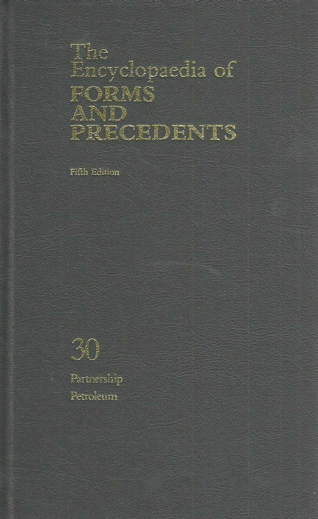 The Encyclopaedia of Forms and Precedents - Fifth Edition, 30: Partnership, Petroleum