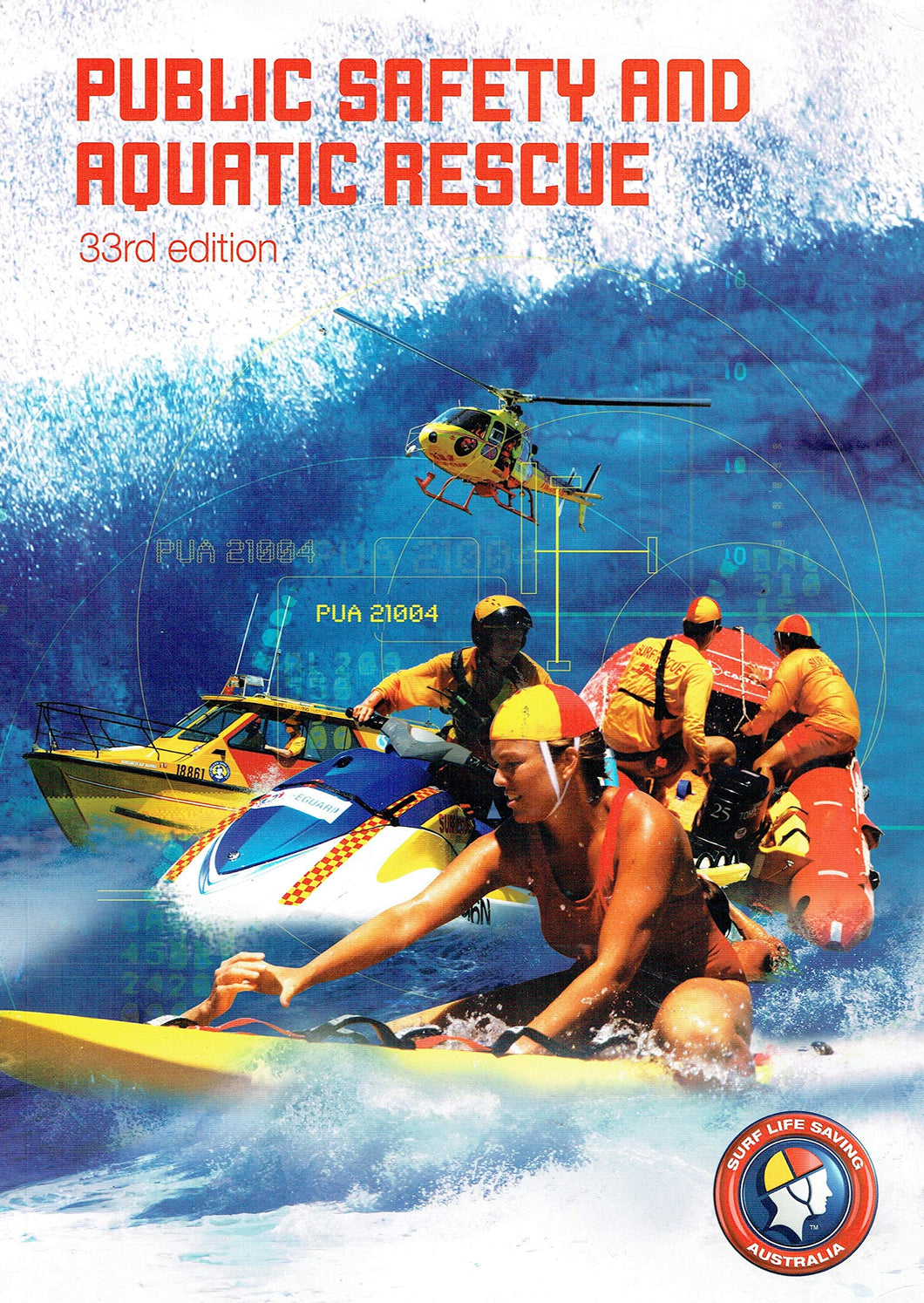 Public Safety and Aquatic Rescue - 33rd Edition