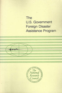 The U.S. Government Foreign Disaster Assistance Program