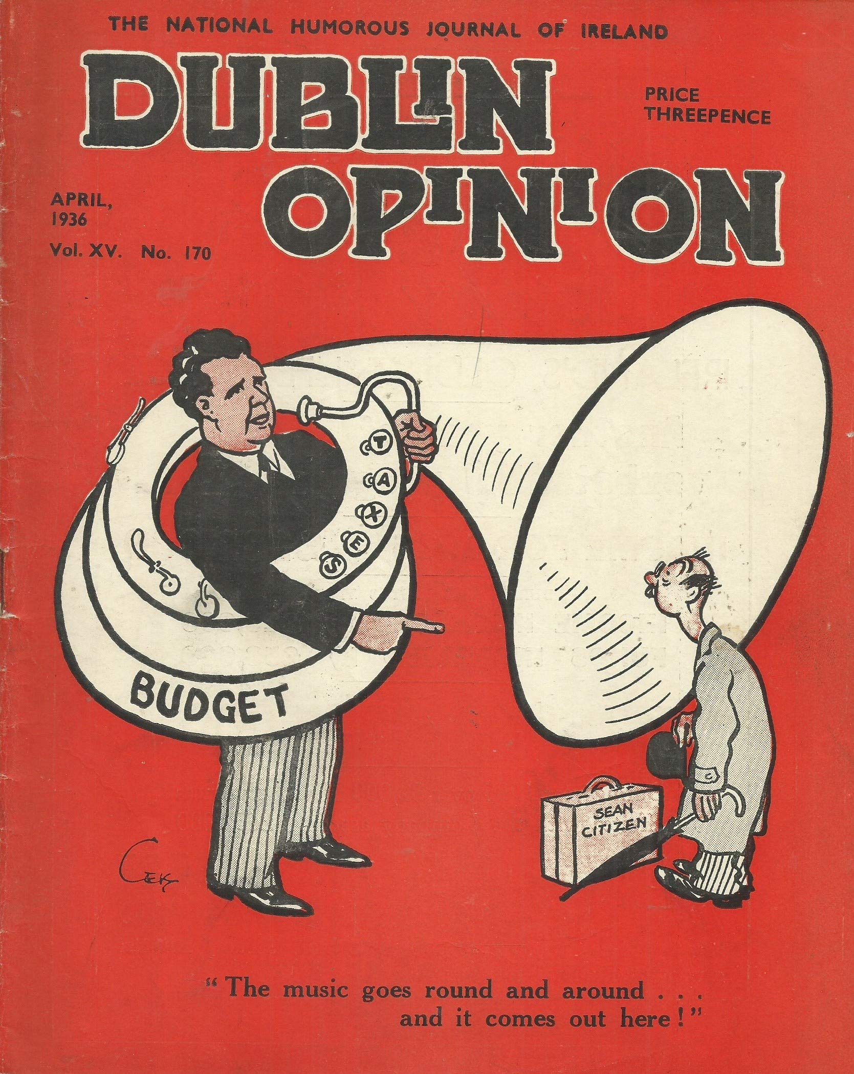 Dublin Opinion - Vol. XV No. 170 - April 1936: The National Humorous Journal of Ireland