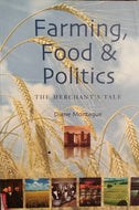 Farming, food & politics: The merchant's tale