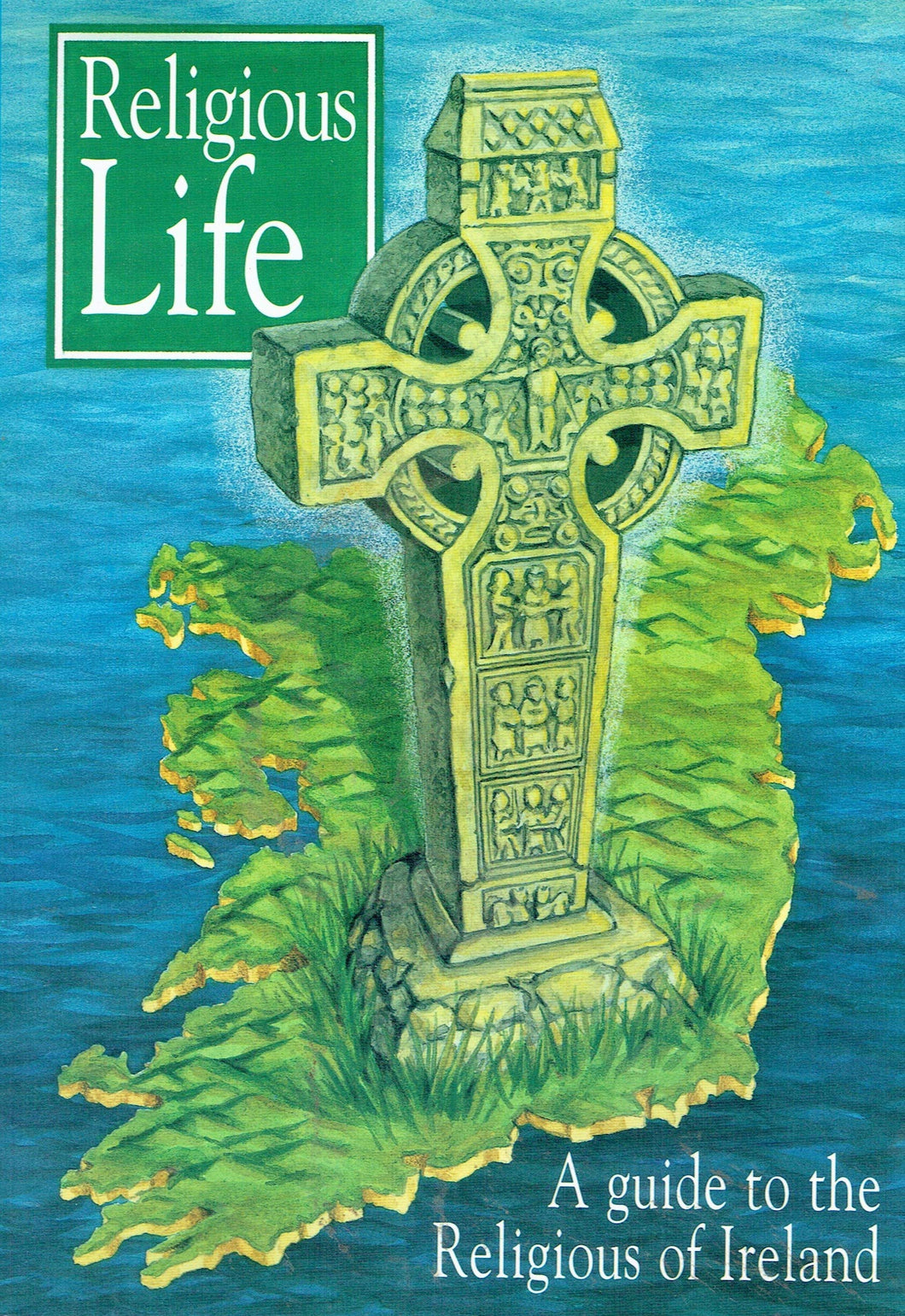 Religious Life: A Guide to the Religious of Ireland