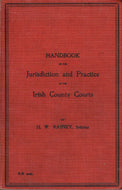 Handbook on the Jurisdiction and Practice of the Irish County Courts