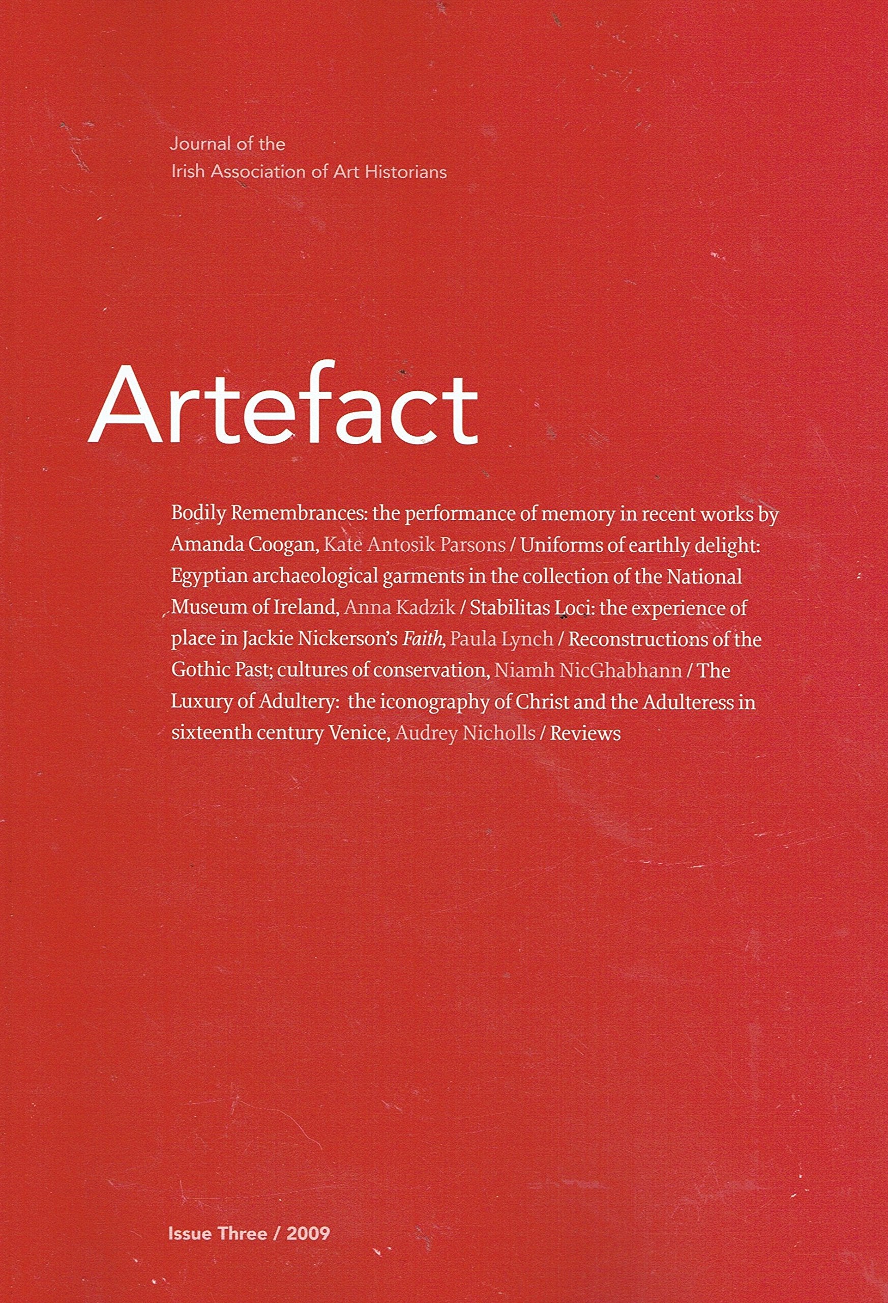 Artefact, Issue Three/2009: Journal of the Irish Association of Art Historians