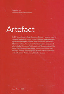 Artefact, Issue Three/2009: Journal of the Irish Association of Art Historians
