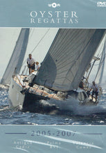 Load image into Gallery viewer, Oyster Regattas, 2005-2007: Antigua Cadiz, Palma BVI, Valencia Cowes